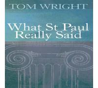 Tom Wright What St Paul Really Said Paperback Book Tom Wright Multicolor