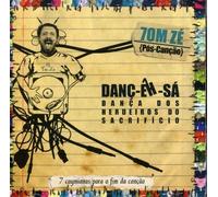 Tom Zé - Danc Eh Sa