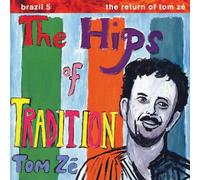 Tom Ze The Hips of Tradition: The Return of Tom Ze (Vinyl) (US IMPORT)