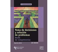 Toma de decisiones y solución de problemas