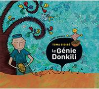 Toma Sidibé - Le Génie Donkili