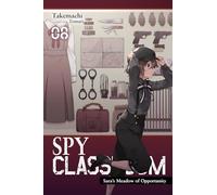 Tomari - Spy Classroom, Vol. 8 (light novel): Sara's Meadow of Opportunity (SPY CLASSROOM LIGHT NOVEL SC)