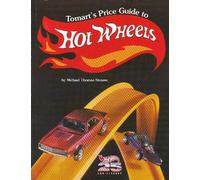 Tomart's Price Guide to Hot Wheels