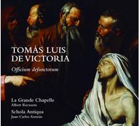 La Grande Chapelle; Albert Recasens; Schola Antiqua; Juan Carlos Asensio - Officium defunctorum