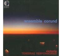 Ensemble Corund - Tenebrae Responsories