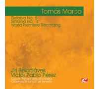 TOMAS MARCO - Marco: Sinfonia No. 5 - Sinfonia No 4