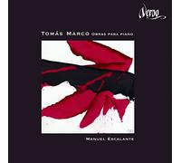 Tomas Marco - Works For Piano (Escalante)