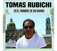 Tomas Rubichi - En el nombre de un barrio