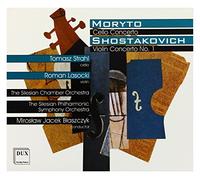 Tomas Strahl - Moryto: Cello Concerto / Shostakovich Violin Concerto No.1