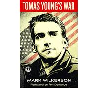 Tomas Young's War