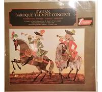 Tomaso Albinoni - Italian Baroque Trumpet Concerti