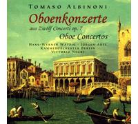 Tomaso Albinoni - Oboe Concertos (Negri, Kammerorchester Berlin, Abel, Watzig)