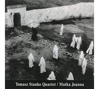 Tomasz Stanko Quartet - Matka Joanna