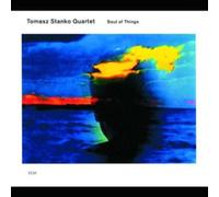 Tomasz Stanko Quartet : Soul of Things CD (2008) NEW Fast and FREE P & P