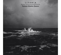 Tomasz Stanko Septet - Litania: The Music Of Krzysztof Komeda