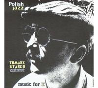 TOMASZ STANKO - TOMASZ STANKO QUINTET Music for K - Polish Jazz vol.22 (US Import)
