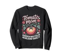 Tomato Mom Garden Master Of Heirloom Variety Sweatshirt