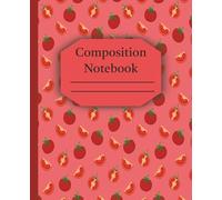 Tomato Red Composition Notebook: Cute Veggie | College Ruled | 7.5 x 9.25" | 110 Pages