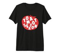 Tomato Season Funny Fresh Fruit Vegetable Gardening Farmer Premium T-Shirt