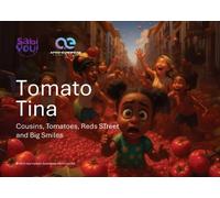 Tomato Tina: Cousins, Tomatoes, Reds STreet and Big Smiles