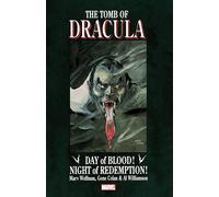 Tomb of Dracula: Day of Blood, Night of Redemption