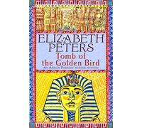 Tomb of the Golden Bird (Amelia Peabody)