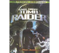 Tomb Raider: The Official Film Companion