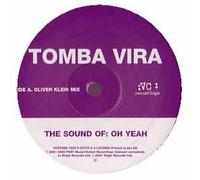 Tomba Vira - Sound of Oh Yeah [VINYL]