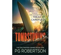 Tombstoning: All Things are Connected-Tread Carefully: 1 (The Detective Ange Watson Mysteries)