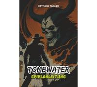 TOMBWATER SPIELANLEITUNG: Von Anfängersteuerung über fortgeschrittenen Kampf, versteckte Sammelobjekte, Erfolge bis hin zu Experten-Build-Strategien