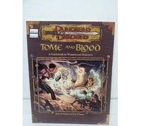 Tome and Blood: A Guidebook to Wizards and Sorcerers