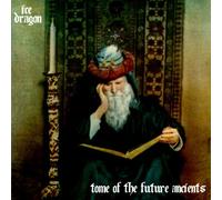Tome Of The Future Ancients by Ice Dragon (2014-06-03)