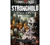 Tomes of The Dead: Stronghold
