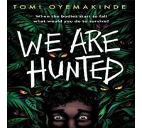 Tomi Oyemakinde We Are Hunted Paperback Book Tomi Oyemakinde Multicolor