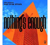 Tomi Salesvuo East Funk Attack - Nothing's Enough (LP) [VINYL]