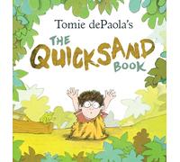 Tomie Depaola's the Quicksand Book