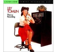 Tomlin, Lily - This Is a Recording