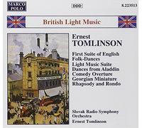 Tomlinson: First suite of English folk-dances / Light music suite / Shenandoah (British Light Music) (2013-05-03)