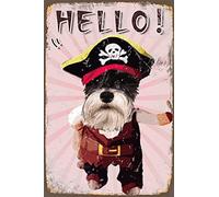 Tomlinsony Mini Schnauzer Pirate Dog Say Hello Wall Decor 8X12 Inch Retro Look Tin Decoration Painting Sign for Home Kitchen Bathroom Farm Garden Garage Pet Funny Quotes Wall Decor
