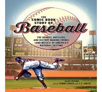 Tomm Coker Comic Book Story of Baseball Paperback Tomm Coker Multicolor