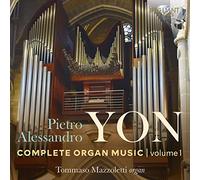 Tommaso Mazzoletti - Yon: Complete Organ Music, Vol.1