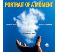 Tommaso Perazzo, Marcello Cardillo & Buster Williams - Portrait Of A Moment