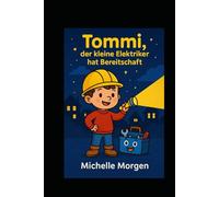 Tommi, der kleine Elektriker hat Bereitschaft