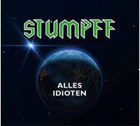 Tommi Stumpff - Alles Idioten (Green Vinyl) [VINYL]