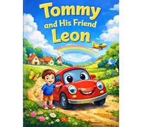 Tommy and His Friend Leon (Tommy the Little Red Car)