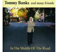 Tommy Banks - in Middle of The Road