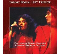TOMMY BOLIN - Tommy Bolin: 1997 Tribute