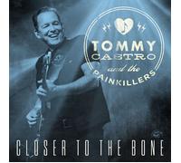 Tommy Castro - Closer To The Bone (Clear Blue Vinyl) [VINYL]