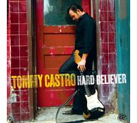 Tommy Castro Hard believer (CD) Album (US IMPORT)