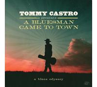 Tommy Castro – Tommy Castro Presents A Bluesman Came To Town – Vinyl